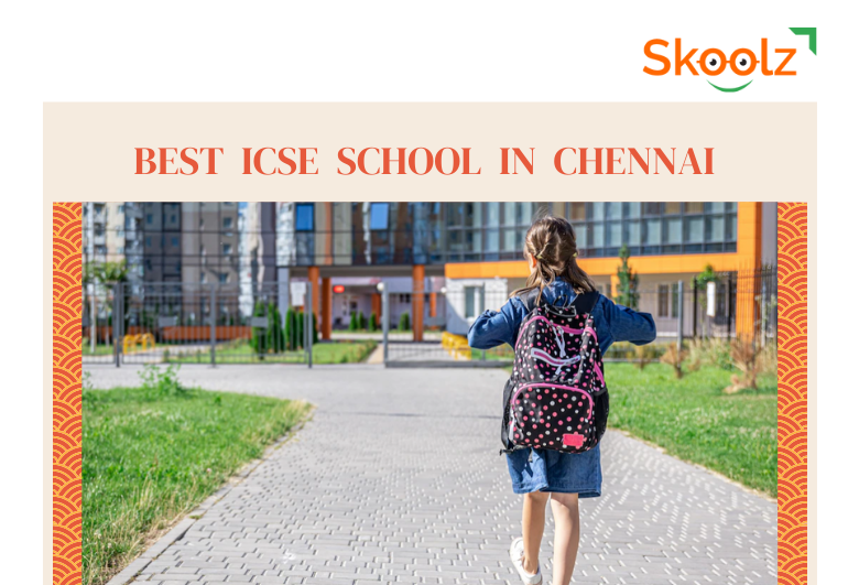 Best ICSE Schools In Chennai